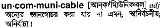 Uncommunicable meaning in bengali