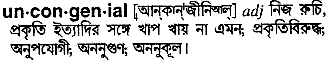 Uncongenial meaning in bengali